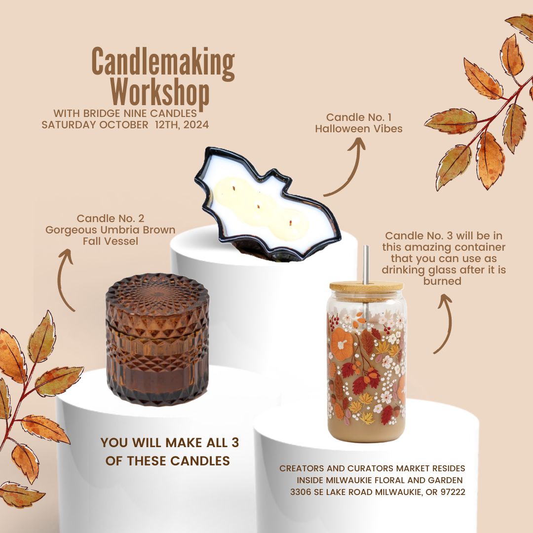 Fall Candle Making Workshop with Bridge Nine Candle Co. on Saturday October 12th